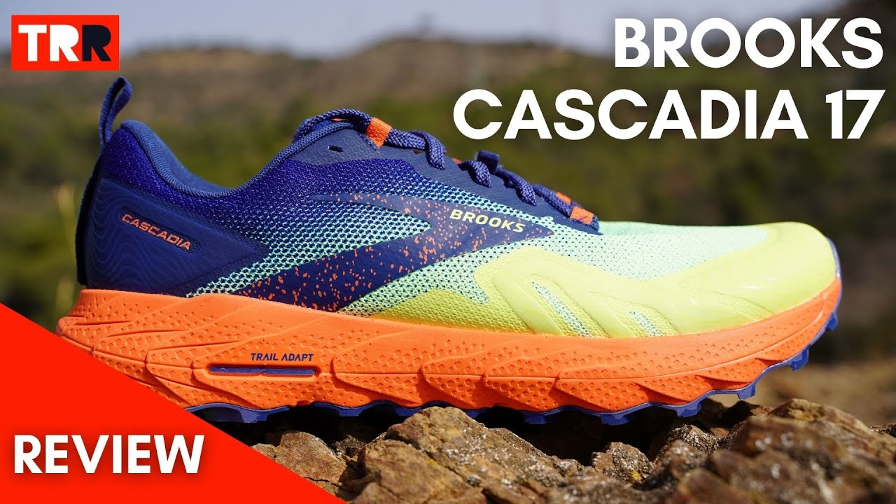 Brooks Cascadia 17 Review - Versatilidad total para todos los públicos 