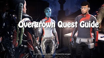 Mass Effect: Andromeda: Overgrown Quest Guide - PS4