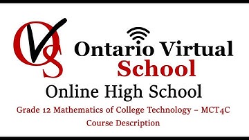MCT4C Grade 12 Mathematics for College Technology - Course outline - Course description - OVS