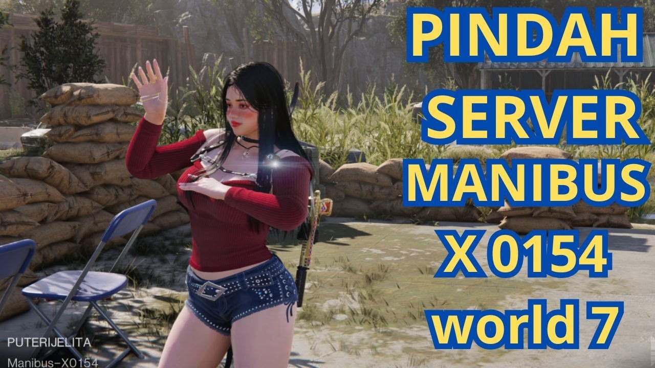 RESET SEASON PINDAH KE SERVER BARU MANIBUS X 0154 WOLRD 7 | ONCE HUMAN