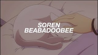 soren ; beabadoobee (lyrics)