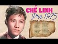 Chế Linh Pre 1975 - những ca khúc thu âm trước 1975 hay nhất của Chế Linh