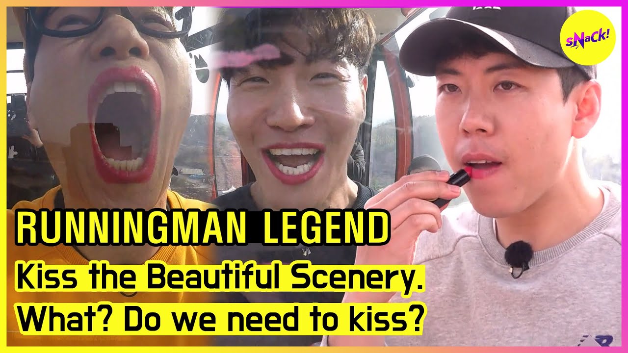 [RUNNINGMAN THE LEGEND] Kiss the Beautiful Scenery. What? Do we need to ...