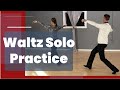 Waltz Solo Practice with Anatoli & Irina (All Levels)