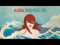 Surprizo Jen   -    Album':   "Blua horizonto"    -    Artist':  KJARA