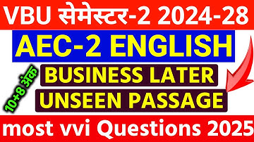 VBU Semester-2 AEC-2 English most important questions 2025 l Business latter l Unseen Passage