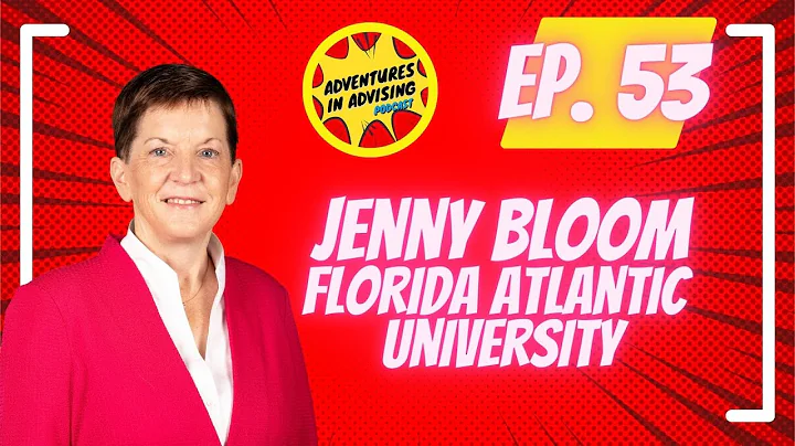 Ep. 53 - Dr. Jenny Bloom, Florida Atlantic Univers...