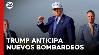 tension-nuclear-trump-anticipa-nuevos-bombardeos-a-iran-si-retoma-el-plan