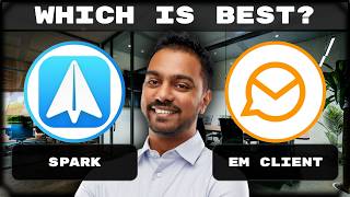 Spark vs eM Client | Which is the Best Email Service? 2026