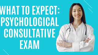 What Should I Expect During My Psychological Consultative Exam?