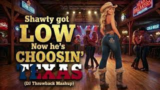 Shawty Got Low now He's Choosin' Texas | Ella Langley x Flo Rida x T-Pain | DJ Throwback Mashup