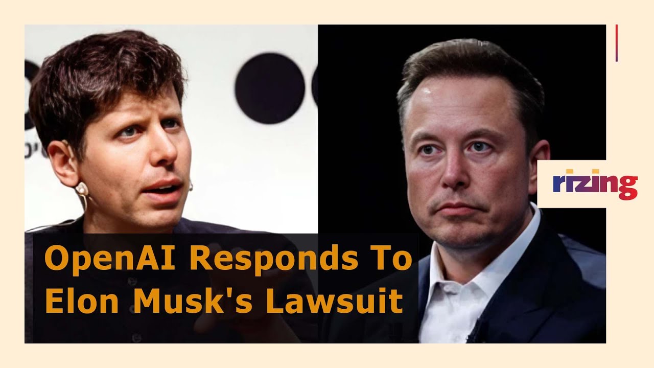 Learn How OpenAI Responded To Elon Musk's Lawsuit | RizingTV Tech ...