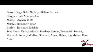 Daga Deke Na Jaiyo Balam Pardesi, Movie : Anjaan 1956