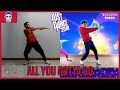 All You Gotta Do - The Just Dance Band (VIPMADE: Luciano Spinelli) | Just Dance 2018.