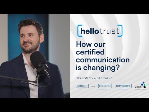 How will eIDAS 2.0 impact the future of certified communication?Ep5 S2 - Hello Trust - video from InfoCert