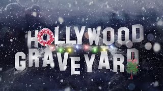 It's Christmastime in Hollywood Graveyard