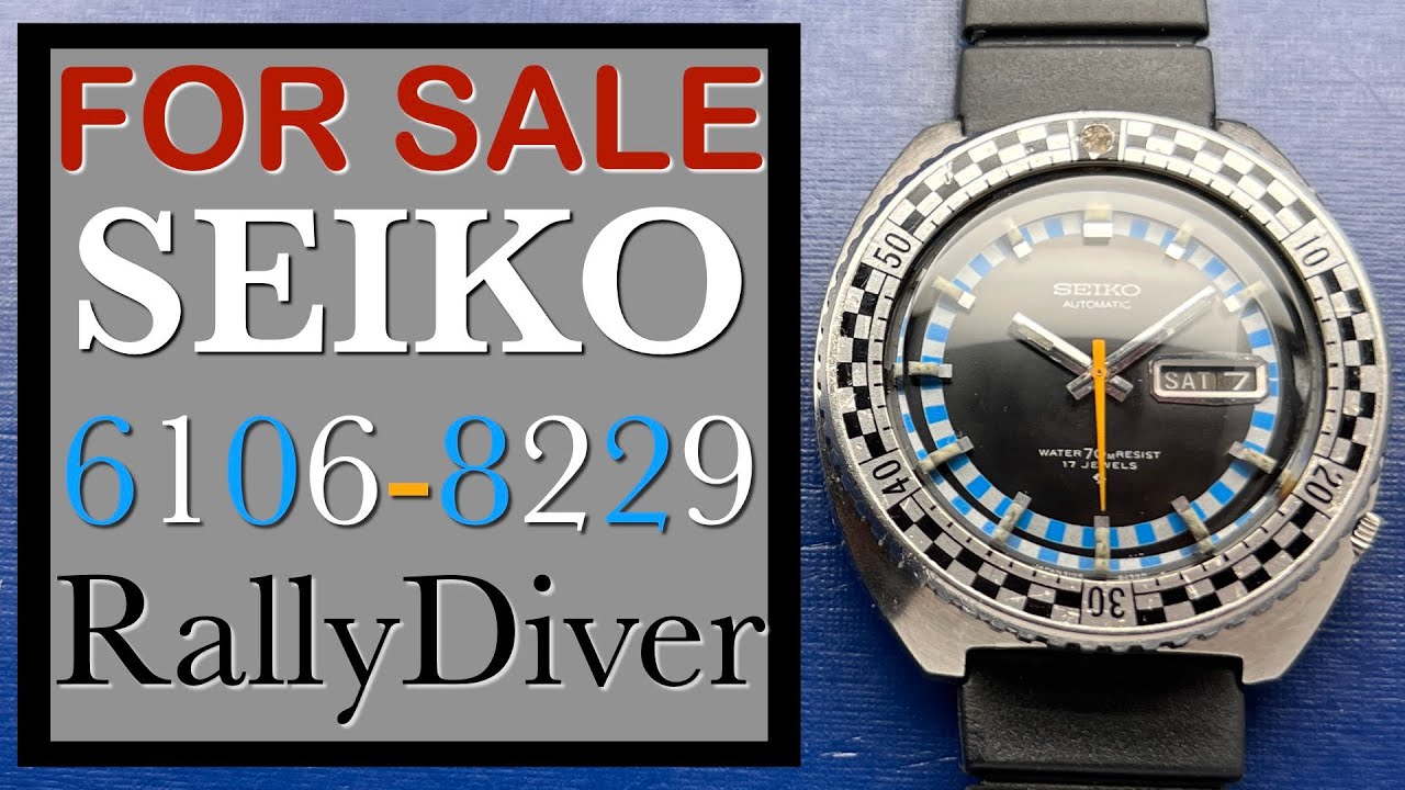 FOR SALE -- Seiko 6106-8229 Rally Diver - YouTube