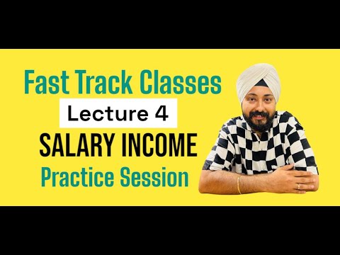 FAST TRACK CLASS | SALARY INCOME | Lecture -4 | Practice Session | Nov ...