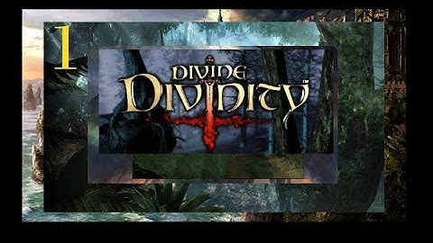 Divine Divinity (2022) - Introduction to Series Part 1