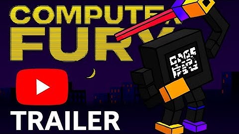 Computer Fury official trailer (promotion)