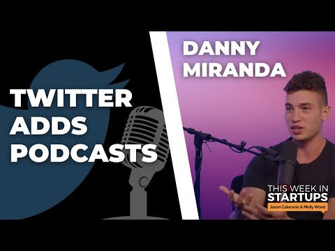 Twitter adds podcasting, Chatter.dev Founder Pete Oxenham + OK Boomer with Danny Miranda | E1545 thumbnail