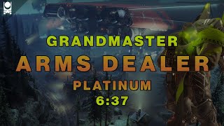 GrandMaster Nightfall - Arms Dealer in under 7 minutes! (w/ Platinum)