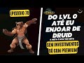 Tibia - Episodio 78 Druid do zero até enjoar - Teste de Hunts em Duo, Morte, Morte e mais morte....
