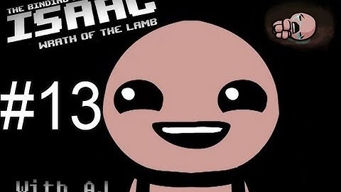 Binding of Isaac: Wrath of the Lamb Part 13: KRAMPUS