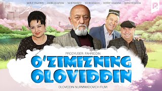 O'zimizning Oloviddin (o'zbek film) | Узимизнинг оловиддин (узбекфильм) 2021