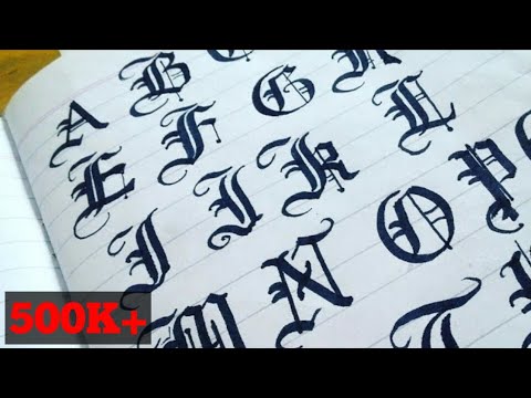 Gothic Calligraphy Blackletter Calligraphy Old English Alphabets from a to z