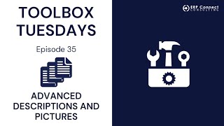 Toolbox Tuesday - Episode 35: Advanced Descriptions and Pictures for D365 Business Central