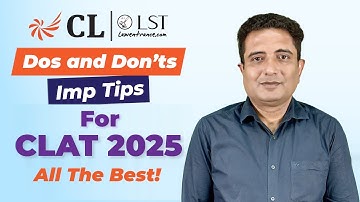 CLAT 2025 Exam Day Strategy | Must follow Dos & Don’ts for CLAT Exam!