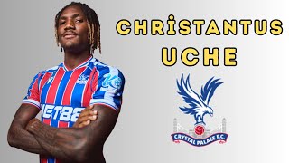 Crystal Palace Target Christantus Uche Top Skills, Goals & Ists 2025