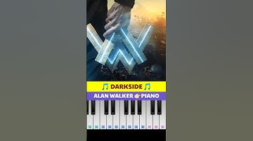 DARKSIDE 🎵 ALAN WALKER 🎵 PIANO #shorts