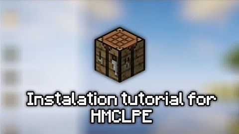 ✓ Quick instalation tutorial for HMCLPE | 『MINECRAFT JAVA SHADERS ON ANDROID』