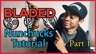 Bladed Nunchuck Tutorial Part 1