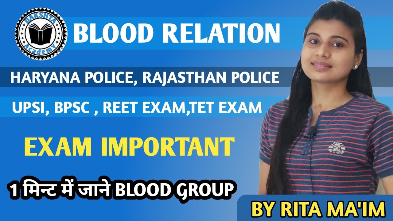 BIOLOGY IMPORTANT QUESTION BLOOD RELATION UPSI,REET,RAS,BPSC