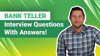 Bank Teller Interview Questions with Answers!