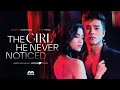 The Girl He Never Noticed (Wattpad series) EP1 | You Can Let Go Now