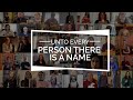 Unto Every Person There Is a Name