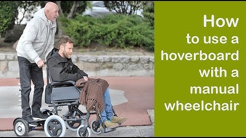 Use any hoverboard to walk your wheelchair