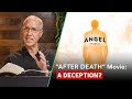 After death movie a deception