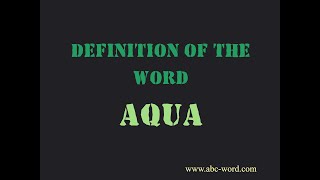 Definition of the word "Aqua" Profile