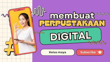 Membuat perpustakaan digital
