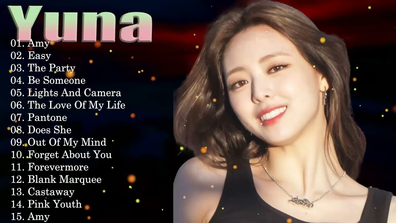 Yuna Greatest Hits 2026 💖 Pop & R&B Collection