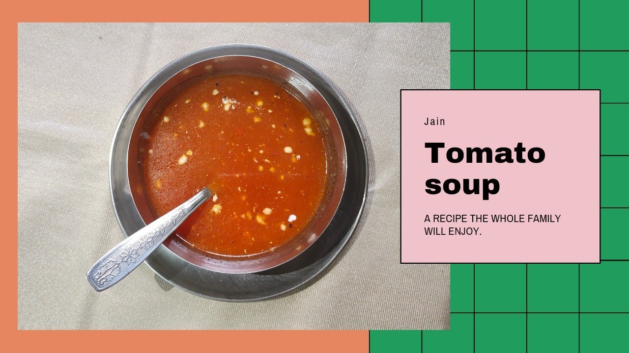 How to make jain tomato soup recipe Jain tamatar ka soup in hindi