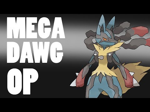 Pokemon X & Y Strategy - Mega Dawg OP! Metagame for Mega Lucario - Pokemon X & Y Strategy - Mega Dawg OP! Metagame for Mega Lucario