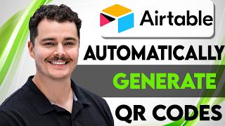 How To Automatically Generate QR Codes In Airtable [2026 Guide]
