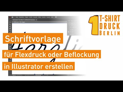 Schrift mit Adobe Illustrator für den Flexdruck oder die Beflockung im Textildruck setzen - #024