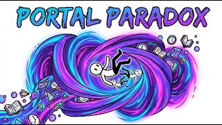 Something Strange Happens When a Portal Passes Through Itself | The Portal Paradox